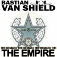 Bastian Van Shield - The Empire (Festival Mix)