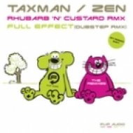 Zen - Rhubarb & Custard (Taxman Remix)