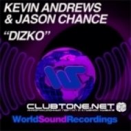 Kevin Andrews, Jason Chance - Dizko (Original Mix)