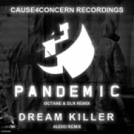 Cause4Concern - Dream Killer (Audio Remix)