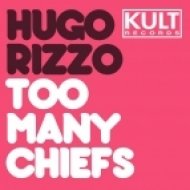 Hugo Rizzo - Not Enough Indians - Original Mix ()