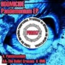 Hoomicide - Pandemonium ()