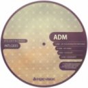 ADM - My Soulvision (feat. Anthony)