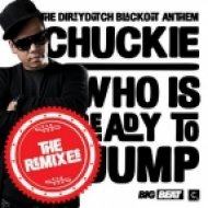 Chuckie - Who Is Ready To Jump (Dada Life Remix)