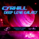Cyrhill - Deep Love Galaxy ()