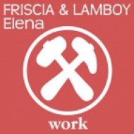 Friscia & Lamboy - Elena (Original Mix)