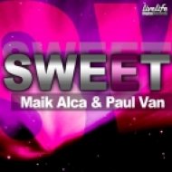 Maik Alca, Paul Van Nier - Sweet (Original Mix)