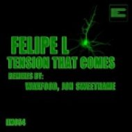 Felipe L - Tension That Comes (Original Mix)