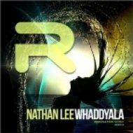 Nathan Lee - Whaddyala (Jerome Robins Mix)