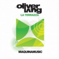Oliver Lang - La Terrazza (Original Mix)