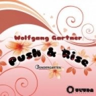 Wolfgang Gartner - Push and Rise (PrototypeRaptor Bootleg Remix)