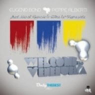 Peppe Alberti, Eugenio Bono - Welcome To Venezuela (Club Mix)