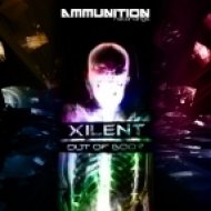 Xilent - Out Of Body ()