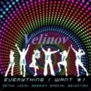 Velinov Martin - Everything I Want #1 (Retro Vocal Session Special Selection )