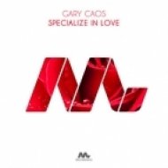 Gary Caos - Specialize In Love (Radio Edit)