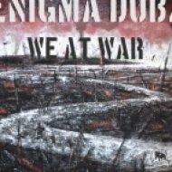 ENiGMA Dubz - We At War ()