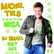 Michel Telo - Ai Se Eu Te Pego (DJ Small;) Club Boot) ()