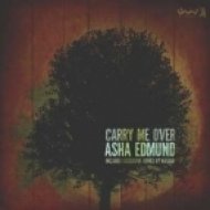 Asha Edmund - Carry Me Over (Nassau Remix)