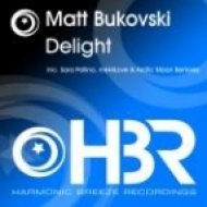 Matt Bukovski - Delight (Sara Pollino Chillout Mix)