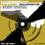 Sonic Element - Away Without You (Original Mix)