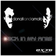 Donati & Amato - Back In My Arms (Original Extended Mix)