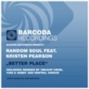 Random Soul - Better Place (Vincent Kwok 2012 Remaster Mix)