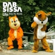 Dab & Sissa - Life Rule The World (Original Vocal)