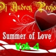 DJ Andrey Project - Summer of Love Vol 4 ()