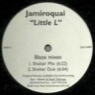 Jamiroquai - Little L (Blaze Shelter Mix)