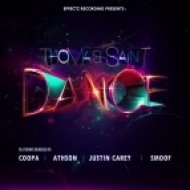 Thomas Saint - Dance (Smoof\'s Arena Mix)