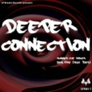 Deeper Connection - Dem Fire (feat 1Der)