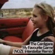 The Cardigan - My Favourite Game (NOZE Interstellar Remix)