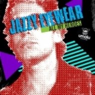 Jazzy Eyewear - All My Heroes (Original Mix)