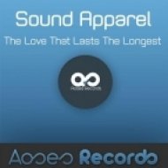 Sound Apparel - The Love That Lasts The Longest Part 3 (Original Mix)