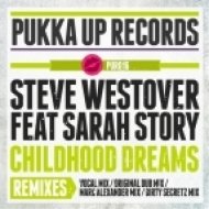 Steve Westover Feat. Sarah Story - Childhood Dreams (Vocal Mix)