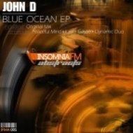 John D - Blue Ocean (Original Mix)