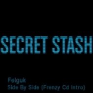 Felguk - Side By Side (Frenzy Cd Intro)