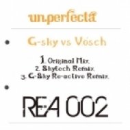 G-sky - VS Vosch - Unperfecta Tranceye Remix ()