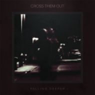 Cross Them Out - Approaching Dusk ft. Holly Drummond ()