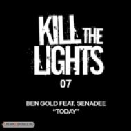Ben Gold feat. Senadee - Today (Ben Gold Club Remix)