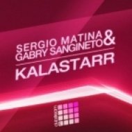 Sergio Matina & Gabry Sangineto - KalaStarr (Darko De Jan Remix)