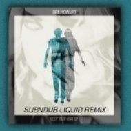 Ben Howard - Keep Your Head Up (Subndub Remix)