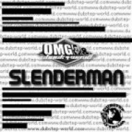 OMG & ShockWave - Slenderman (Original Mix)