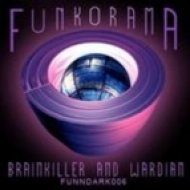 The Brainkiller & Wardian - Funkorama ()