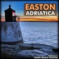Easton - Adriatica (Original Anthem Mix)
