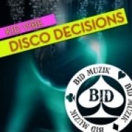 Kid Vibe - Disco Decisions (Original Mix)