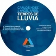 Carlos Hdez , Angel Arbel - Tiempos De Lluvia (Cool People Remix)
