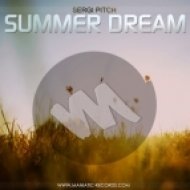 Sergi Pitch - Summer Dream (Original Mix)