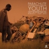 Parachute Youth - Can\'t Get Better Than This (Benson Remix)