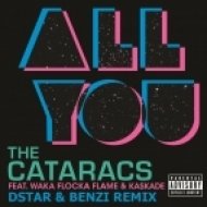 The Cataracs - All You (Dstar & Benzi Remix)